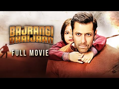 Bajrangi Bhaijaan Hindi Full Movie | Starring Salman Khan, Kareena Kapoor