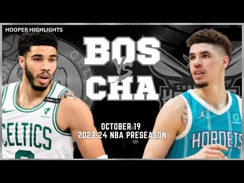 Boston Celtics vs Charlotte Hornets Full Game Highlights | Oct 19 | 2023-24 NBA Preseason