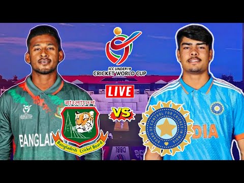 Bangladesh U19 vs India U19 Live | Bangladesh U19 vs India U19 World Cup Match | 