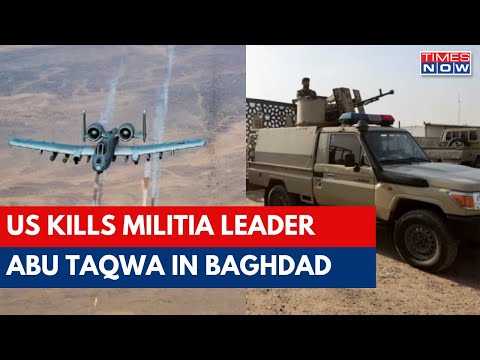 US Airstrike In Central Baghdad Kills Iran-backed Militia Leader Abu Taqwa