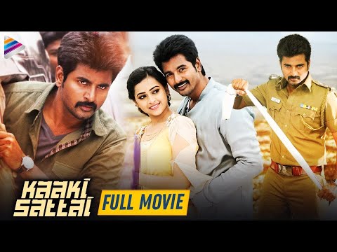 Sivakarthikeyan KAAKI SATTA Telugu Full Movie 4K | Sri Divya | Anirudh | Telugu New Movies 2022