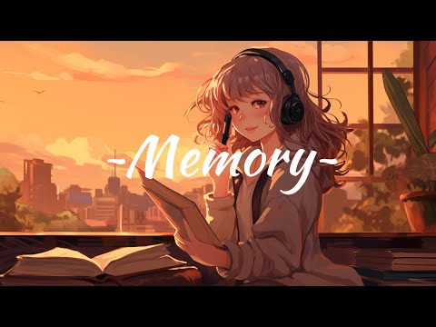 【Lofi Music for Study / Work / Relax / Chill】Sakura🌸 - Memory l Chill Beats for Productivity