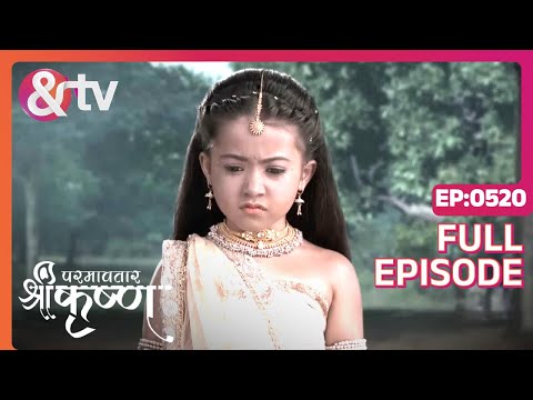 Indian Mythological Journey of Lord Krishna Story - Paramavatar Shri Krishna - Episode 520 - And TV