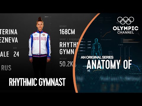 Anatomy of a Rhythmic Gymnast: How Strong is Ekaterina Selezneva?