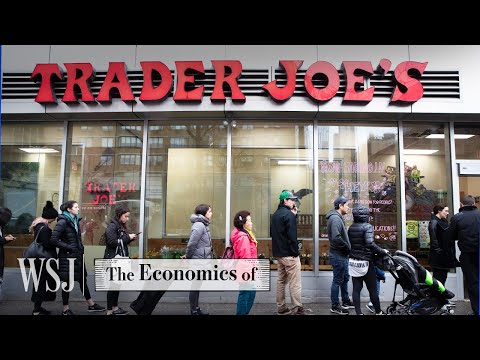 How Is Trader Joe&amp;rsquo;s So Cheap and Popular? | WSJ The Economics Of