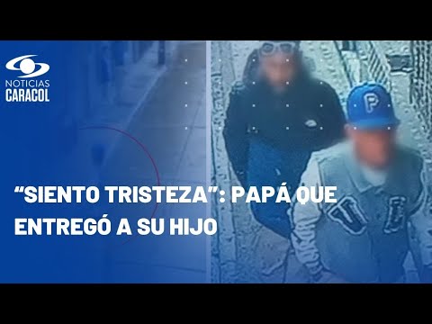 Habla pap&aacute; que entreg&oacute; a hijo ante la justicia por caso de joven apu&ntilde;alado en Bogot&aacute;