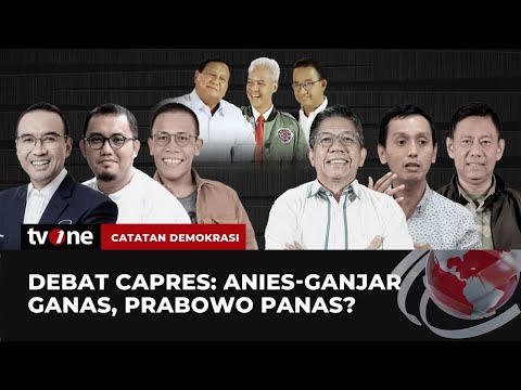 [FULL] Debat Capres: Anies-Ganjar Ganas, Prabowo Panas? | Catatan Demokrasi tvOne