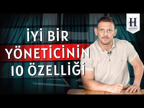 İyi Bir Y&ouml;neticinin 10 &Ouml;zelliği