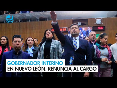 Luis Enrique Orozco, gobernador interino en Nuevo Le&oacute;n, renuncia al cargo