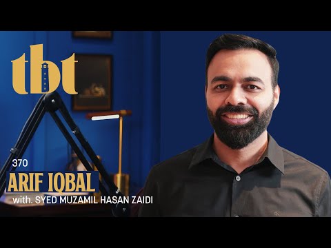 Co-Founder and CEO LAAM Ft. Arif Iqbal | 370 | TBT Dubai