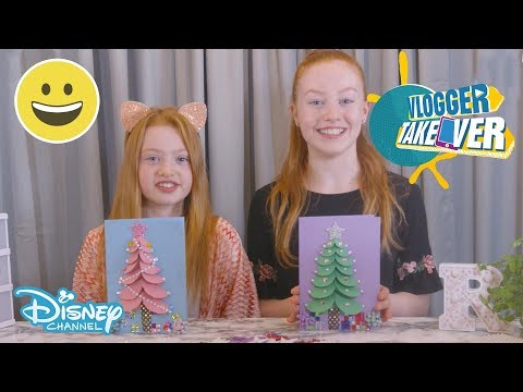 Vlogger Takeover | Ruby Rose's DIY - 3D Christmas Cards | Disney Channel UK