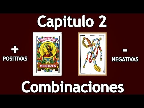 Curso Baraja Espa&ntilde;ola: Combinaciones - Negativas/Positiva (Capitulo 2)