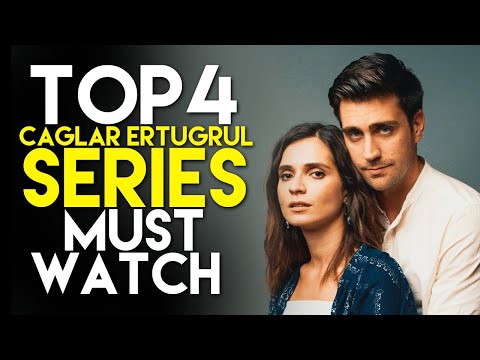 Top 4 Best Caglar Ertugrul Drama List You Must Watch