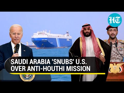 Saudi Arabia 'Dumps' U.S. Request To Join Anti-Houthi Force; Biden's Weapons Deal Barter 'Fails'