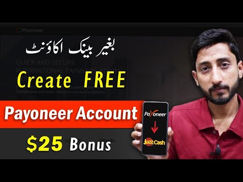 How to Create Payoneer Account &amp; Link Payoneer To Jazzcash In Pakistan