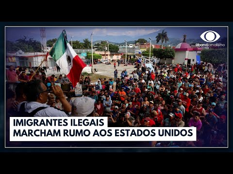 Imigrantes ilegais marcham rumo aos Estados Unidos | Jornal da Band