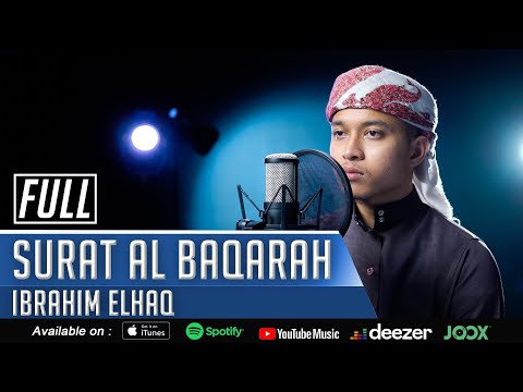 IBRAHIM ELHAQ || SURAT AL BAQARAH FULL