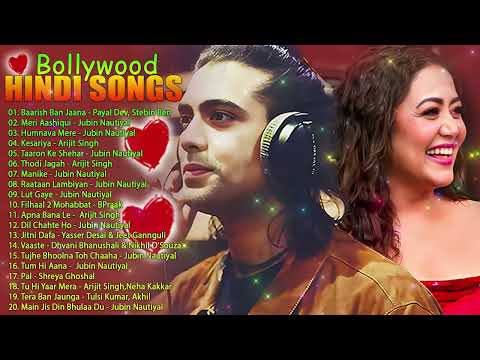 Latest Hindi Songs 2023 | Best Of jubin nautiyal,arijit singh,armaan malik,atif aslam