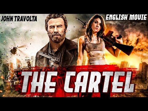 THE CARTEL - Hollywood Movie | John Travolta &amp; Katheryn Winnick | Superhit Action Full English Movie