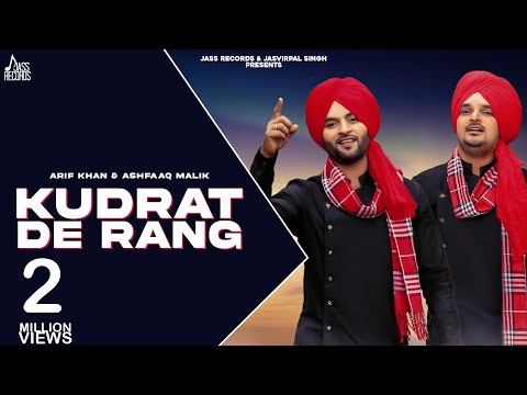 Kudrat De Rang | (Full HD )| Arif Khan &amp; Ashfaaq Malik |  New Punjabi Songs 2018