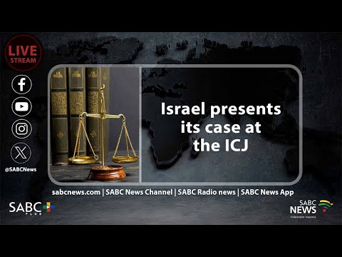 Israel presents its case at the ICJ