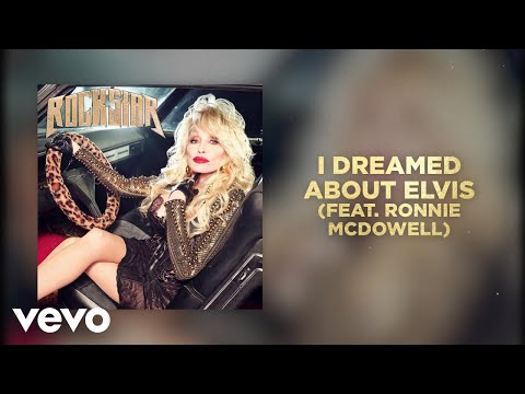 I Dreamed About Elvis (feat. Ronnie McDowell) (Official Audio)