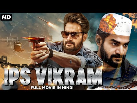 IPS VIKRAM New Blockbuster Full Hindi Dubbed Movie | Kartikeya, Tanya   South Movie 2024