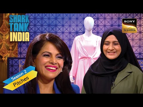 Modest Clothing के Pitch से Sharks हुए&nbsp;Impress | Shark Tank India S2 l Pitches