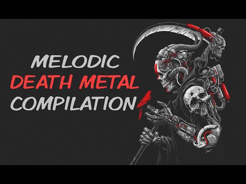 Melodic Death Metal Compilation | 4K