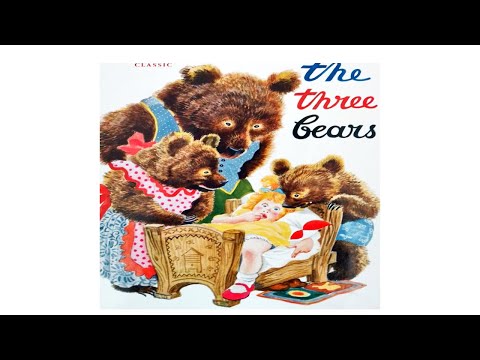 Kids Book Read A Loud - The Three Bear