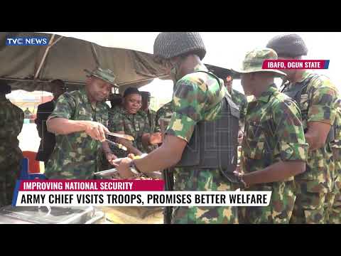 Army Chief Visits Troops Ogun, Promises Better Welfare For Troops