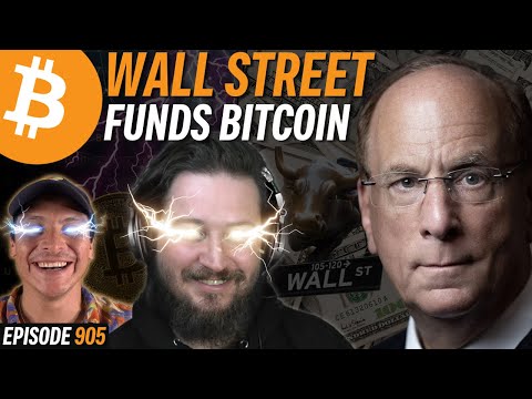 BREAKING: Wall Street is Funding Bitcoin Core Development | EP 905