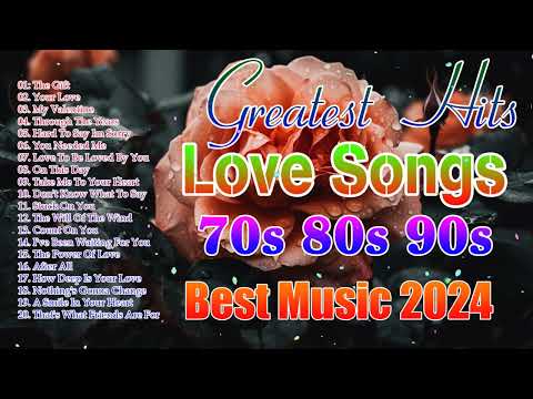 Love Song 2023 - All Time Greatest Love Songs Romantic - Love Songs 80s 90s Playlist English