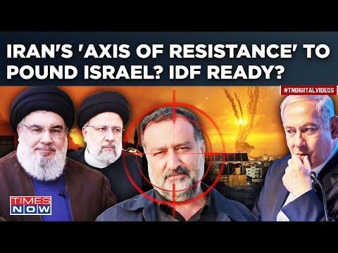 Watch: Iran's Axis Of Resistance Planning To Attack Israel To Avenge Commander Mousavi's Killing?