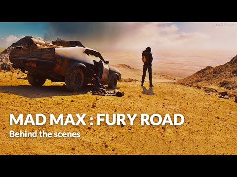 Behind the scenes - Cars : Mad Max : Fury Road