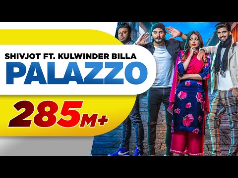 Palazzo (Official Video) | Kulwinder Billa &amp; Shivjot | Aman Hayer | Himanshi | New Punjabi Song 2017