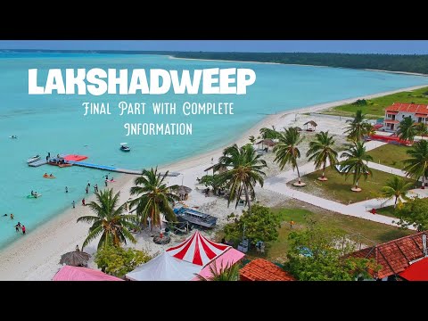 Lakshadweep Tour Budget &amp; Itinerary | Lakshadweep Tourist Places | Samudram | Lakshadweep Tour Guide