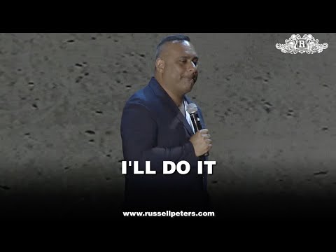 Russell Peters | I'll Do It