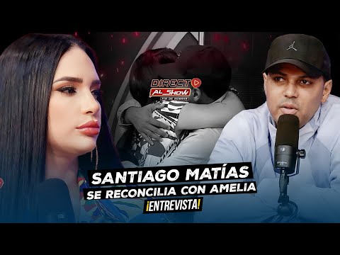 Santiago Mat&amp;iacute;as se encuentra cara a cara con Amelia Alc&amp;aacute;ntara luego de la cancelaci&amp;oacute;n