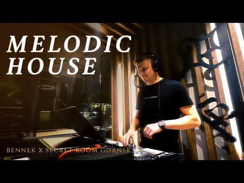 Melodic House Bennek x Secret Room Gdańsk