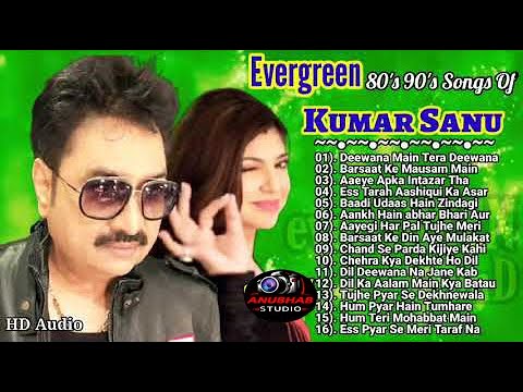 Evergreen 80's 90's Songs Of Kumar Sanu, Best Hit,Golden Song, 90s hit