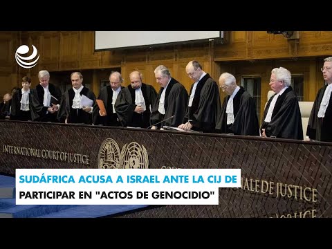 Sud&aacute;frica acusa a Israel ante la CIJ de participar en &quot;actos de genocidio&quot;