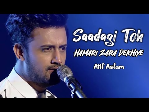 Saadagi Toh Hamari Zara Dekhiye | Atif Aslam | Ai Cover Song