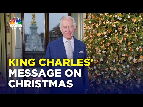 King Charles III Calls For Compassion In His Christmas Message | Britain | Royal Family | IN18V