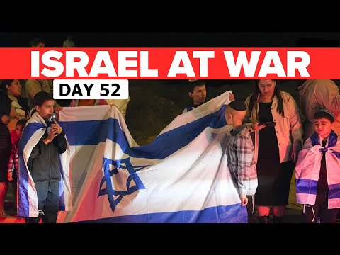 Israel at War Day 52 | Possible Extension of Ceasefire in Gaza