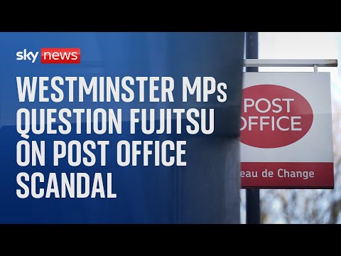 Business &amp; Trade committee hears evidence from Fujitsu bosses &amp; wronged sub-postmasters