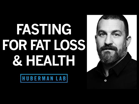 Effects of Fasting &amp; Time Restricted Eating on Fat Loss &amp; Health | Huberman Lab Podcast #41