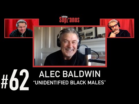 Talking Sopranos Episode #62 w/Alec Baldwin (Celebrity Superfan).