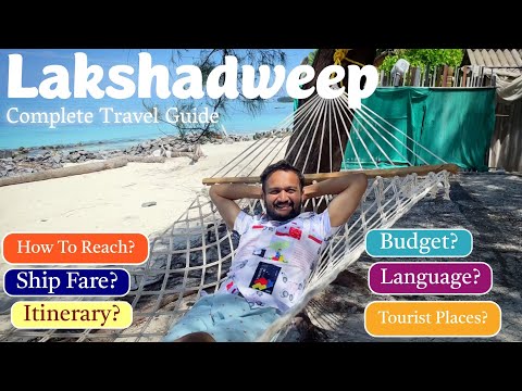 Lakshadweep Island 🌴🍹[Complete Tour Guide] | Itinerary &amp; Tour Budget | Distance Between