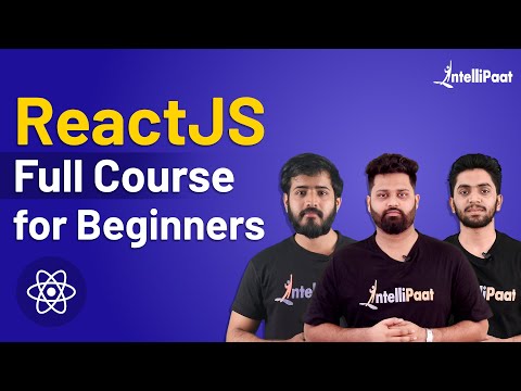 React Tutorial For Beginners [ReactJS] | ReactJS Course | ReactJS For Beginners | Intellipaat